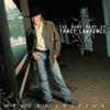 Tracy Lawrence The Very Best of Tracy Lawrence (Deluxe Edition) (Remastered)