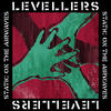 Levellers Static On the Airwaves (Deluxe Edition)