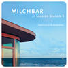 Fluff Milchbar - Seaside Season 5 (Deluxe Edition)