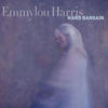 Emmylou Harris Hard Bargain (Deluxe Version)
