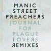 Manic Street Preachers Journal for Plague Lovers - Remixes