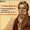 Westwood Wind Quintet John Barcellona Peter Christ WIlliam Helmers Calvin Smith & Patricia Nelson Anton Reicha Woodwind Quintets, Volume 2