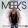 Various Artists Meeks the Co-Lab-Adoration