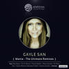 Gayle San Mania - The Ultimate Remixes