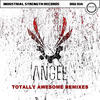 Angel Totally Awesome Remixes - EP