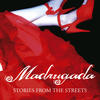 Madrugada Stories From the Streets - Single