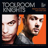 Sergio Fernandez Toolroom Knights (Mixed By Tocadisco & Chris Lake)