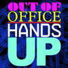 Out Of Office Hands Up - EP