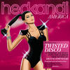 Michael Woods Hed Kandi: Twisted Disco 2011 - America