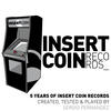 Sergio Fernandez Sergio Fernandez Pres. 5 Years of Insert Coin Records