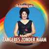 Zangeres Zonder Naam De Regenboog Serie: Zangeres Zonder Naam, Volume 1