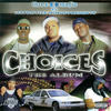 Three 6 Mafia Choices - The Album