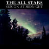 All Stars Session at Midnight