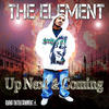 element Up Next & Coming