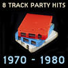 Atlanta Rhythm Section 8 Track Party Hits 1970 - 1980