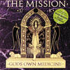 The Mission Gods Own Medicine