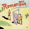 Romantics What I Like About You (And Other Romantic Hits)