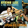 Byron Lee & The Dragonaires Uptown Top Ranking