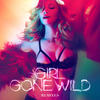 MADONNA Girl Gone Wild (Remixes)