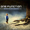 One Function Back to My Roots - Single