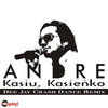 Andre Kasiu, Kasieńko - Single