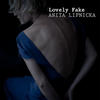 Anita Lipnicka Lovely Fake - Single