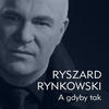 Ryszard Rynkowski A Gdyby Tak - Single