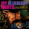 Ry Cooder My Blueberry Nights - Music From the Motion Picture