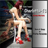 Charles Bernstein Charlotta-TS (Web Series Soundtrack)