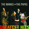 The Mamas and The Papas The Mamas & The Papas Greatest Hits