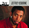 Jeffrey Osborne 20th Century Masters - The Millennium Collection: Best of Jeffrey Osborne