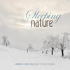 Bob Holroyd SLEEPING NATURE Ambient & New Age Music to Ease the Mind