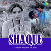 Asha Bhosle Shaque (Original Motion Picture Soundtrack) - Single