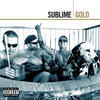 Sublime Gold: Sublime (Remastered)