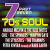 Harold Melvin & The Blue Notes Seven Past Seven: 70s Soul
