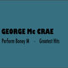 George McCrae George Mc Crae (Greatest Hits)