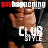 Pit Bailay Gay Happening Presents Club Style