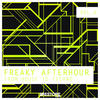 Olaf Over Freaky Afterhour / From House to Techno, Vol. 6
