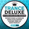 John O`callaghan Trance Deluxe 2010, Vol. 1 (30 Tunes Exclusively Selected)