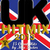 Mix Factor U.K. Hit Mix - 2013 - Vol. 8