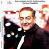 Guy Lombardo & His Royal Canadians The Band Played On!