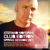 Wally Lopez Club Edition Spring Session 2011 - Including My Forbidden Game and Mix By Stefano Noferini