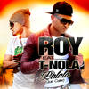 roy Palala (Que Calor) (feat. T-Nola) - Single