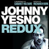 Cabaret Voltaire Johnny Yesno Redux