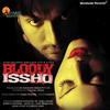 Sunidhi Chauhan Bloody Isshq (Original Motion Picture Soundtrack)
