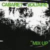 Cabaret Voltaire Mix-Up