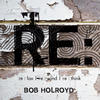 Bob Holroyd RE : lax