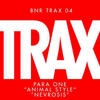 Para One Animal Style / Nevrosis - Single