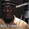 Billy Cobham Drum `n` Voice, Vol. 1