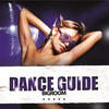 K La Cuard Dance Guide Bigroom
